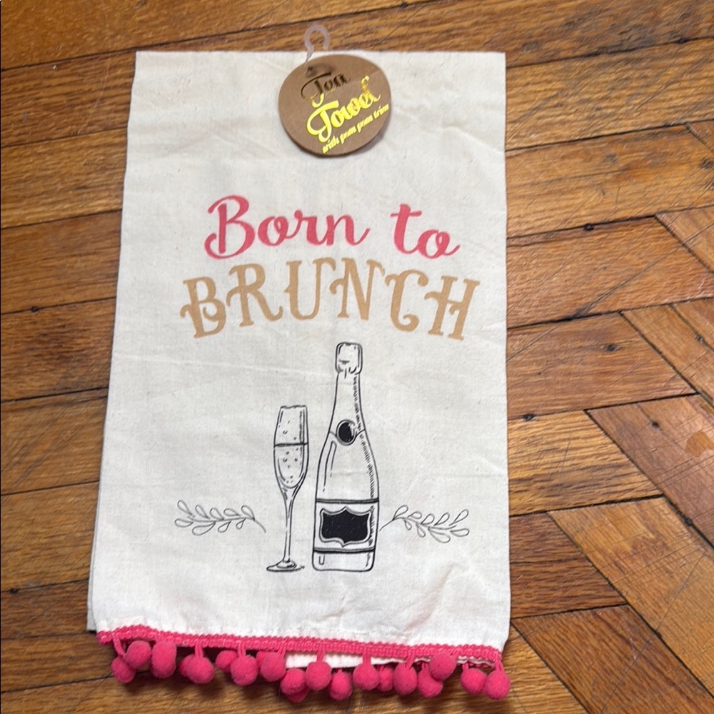 Born to Brunch Kitchen Towel with Pink Pom-Poms NWT